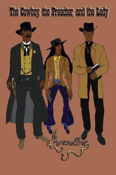 Cover for Gwandine · The Cowboy, the Preacher, and the Lady (Paperback Bog) (2014)