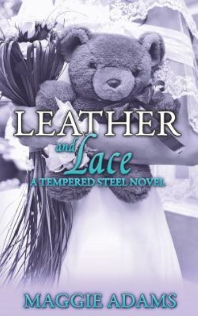 Cover for Maggie Adams · Leather and Lace (Paperback Book) (2015)