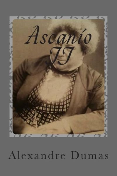 Cover for M Alexandre Dumas · Ascanio II (Paperback Book) (2015)