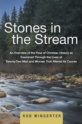 Cover for Rob Wingerter · Stones in the Stream (Paperback Book) (2016)