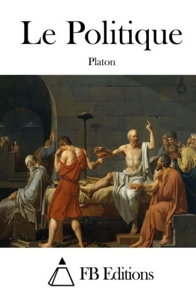 Cover for Platon · Le Politique (Paperback Book) (2015)
