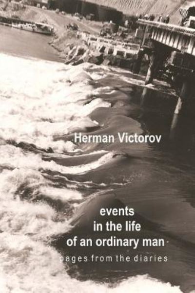 Cover for Herman Victorov · Events in the Life of an Ordinary Man (Paperback Book) (2015)