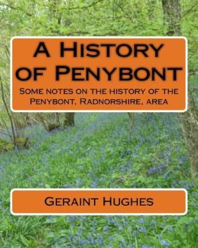 Cover for Geraint Hughes · A History of Penybont (Pocketbok) (2015)