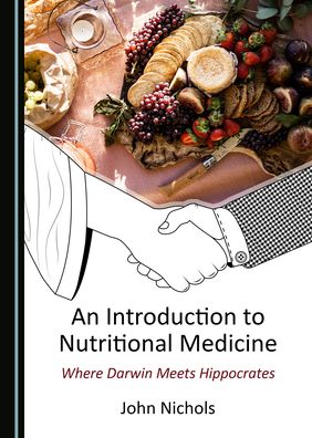 Cover for John Nichols · An Introduction to Nutritional Medicine (Hardcover Book) (2020)