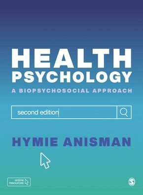 Cover for Hymie Anisman · Health Psychology: a Biopsychosocial Approach (Pocketbok) [2 Revised edition] (2021)