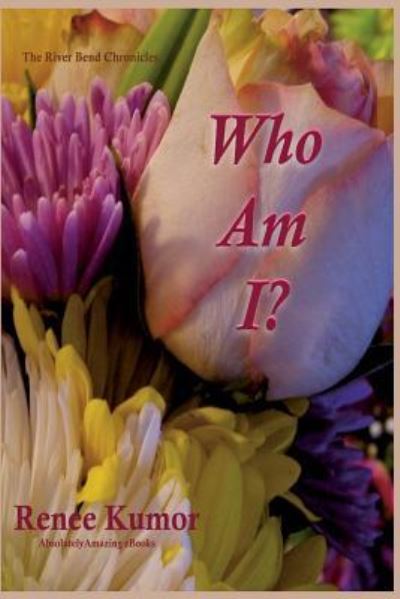 Cover for Renee Kumor · Who Am I? (Paperback Book) (2016)