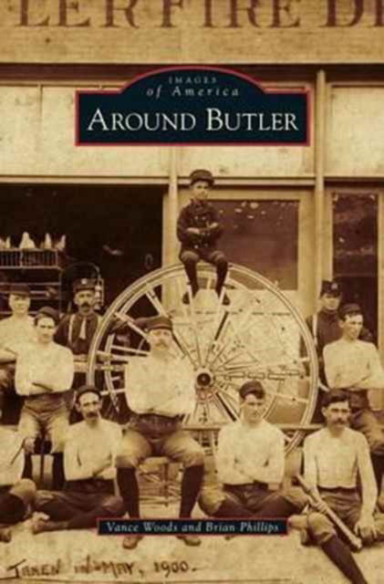 Cover for Vance Woods · Around Butler (Hardcover Book) (2013)