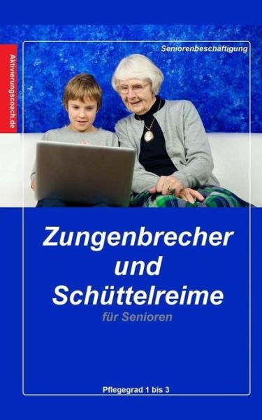 Cover for Denis Geier · Zungenbrecher und Schuttelreime fur Senioren (Paperback Book) (2017)