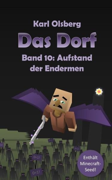 Cover for Karl Olsberg · Das Dorf Band 10 (Taschenbuch) (2016)