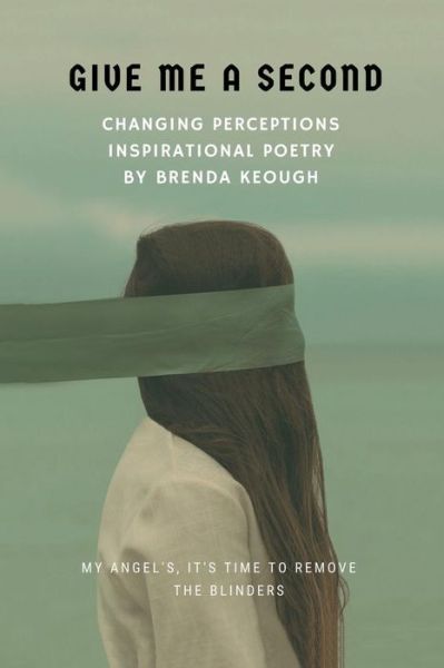 Cover for Brenda Keough · Give Me a Second (Paperback Book) (2018)