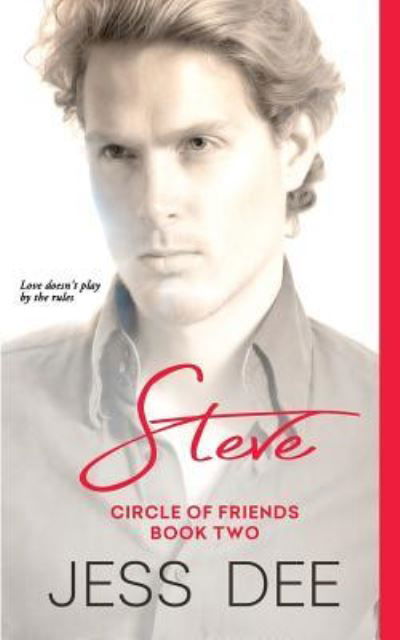 Steve - Jess Dee - Livres - Createspace Independent Publishing Platf - 9781546392620 - 29 avril 2017