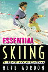 Cover for Herb Gordon · Essential Skiing: A Bible for Beginning Skiiers (Paperback Book) (1996)