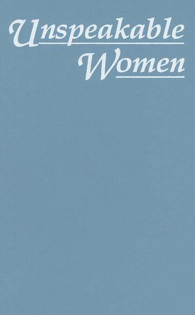 Unspeakable Women: Selected Short Stories Written by Italian Women During Fascism - Robin Pickering-Iazzi - Books - Feminist Press at The City University of - 9781558610620 - December 16, 1993