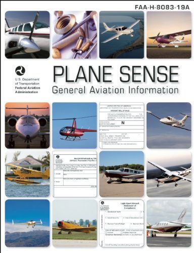 Cover for Federal Aviation Administration (FAA) · Plane Sense: General Aviation Information: FAA-H-8083-19A - FAA Handbooks (Paperback Book) (2009)