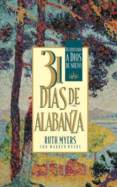Cover for Warren Myers · 31 Dias De Alabanza (31 Days of Praise): Enjoying God Anew (Paperback Book) (2000)