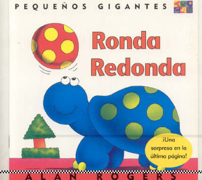 Ronda Redonda: Little Giants - Little Giants - Alan Rogers - Books - Two-Can Publishers - 9781587289620 - 2000