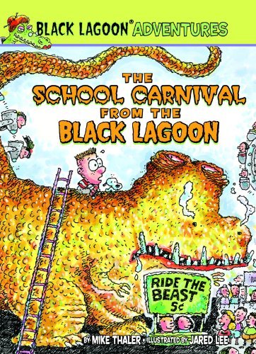Cover for Mike Thaler · The School Carnival from the Black Lagoon (Black Lagoon Adventures Set 2) (Hardcover Book) [Reprint edition] (2012)