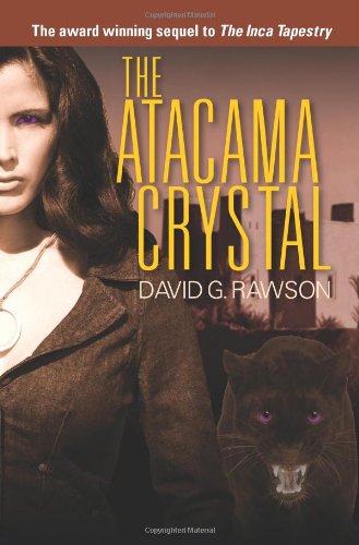 Cover for David G. Rawson · The Atacama Crystal (Paperback Book) (2011)