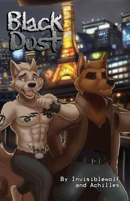 Black Dust - Invisiblewolf - Books - FurPlanet Productions - 9781614503620 - June 20, 2017