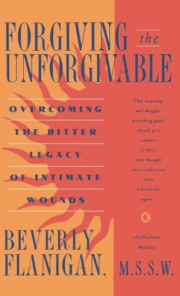Cover for Beverly Flanigan · Forgiving the Unforgivable (Inbunden Bok) (1994)