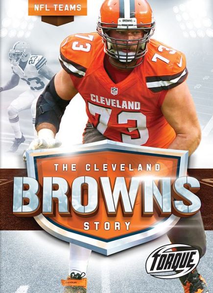 Cover for Allan Morey · Cleveland Browns Story - NFL Teams (Hardcover Book) (2018)