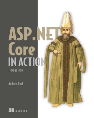 Cover for Andrew Lock · ASP.NET Core in Action, Third Edition (Hardcover Book) (2023)