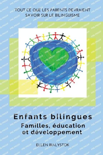 Enfants Bilingues - Ellen Bialystok - Books - TBR Books - 9781636073620 - April 1, 2023