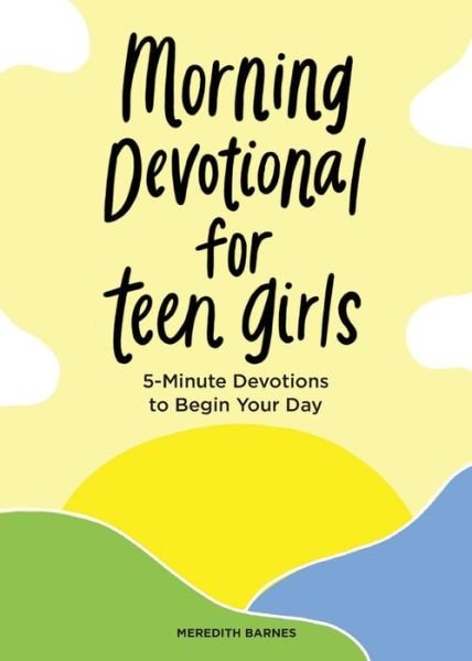 Cover for Meredith Barnes · Morning Devotional for Teen Girls (Book) (2021)