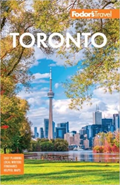 Cover for Fodor's Travel Guides · Fodor's Toronto: with Niagara Falls &amp; the Niagara Wine Region - Full-color Travel Guide (Pocketbok) [27 New edition] (2023)
