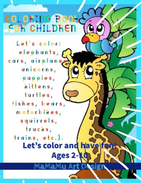 Cover for MaMaMu Art Design · Coloring book for children : Let's color (Paperback Book) (2019)