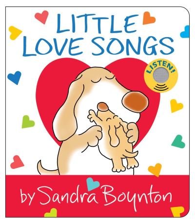Little Love Songs - Sandra Boynton - Livres - Simon & Schuster - 9781665952620 - 5 décembre 2024