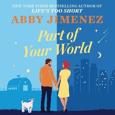 Part of Your World - Abby Jimenez - Musiikki - Forever - 9781668609620 - tiistai 19. huhtikuuta 2022