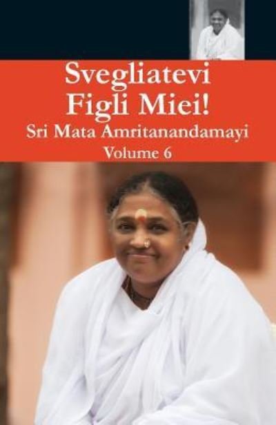 Cover for Swami Amritaswarupananda Puri · Svegliatevi Figli Miei 6 (Paperback Bog) (2019)