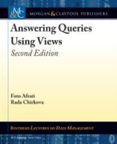 Cover for Foto Afrati · Answering Queries Using Views (Paperback Book) (2019)