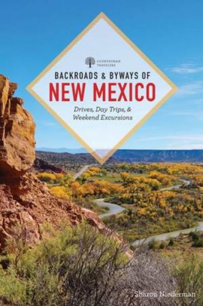 Cover for Sharon Niederman · Backroads &amp; Byways of New Mexico: Drives, Day Trips, and Weekend Excursions - Backroads &amp; Byways (Paperback Book) [First edition] (2020)