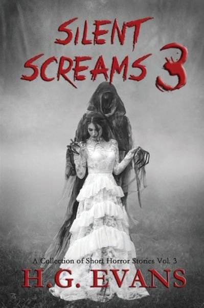 Cover for H G Evans · Silent Screams 3 (Pocketbok) (2020)
