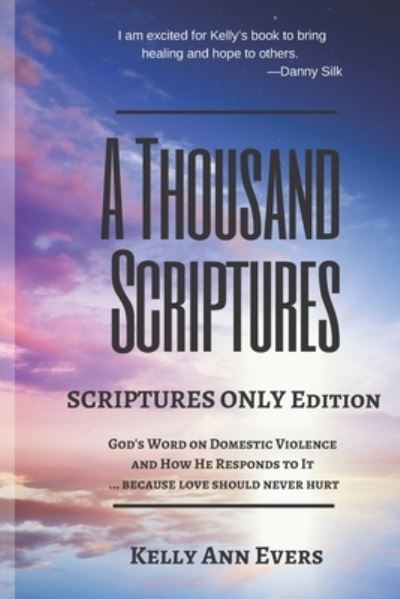 Cover for Kelly Ann Evers · A Thousand Scriptures (Paperback Book) (2021)