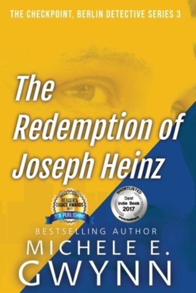 Cover for Gwynn Michele E · The Redemption of Joseph Heinz (Paperback Book) (2018)