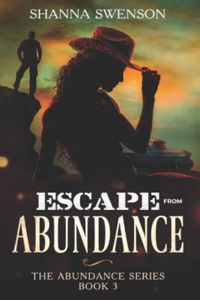 Cover for Shanna Swenson · Escape from Abundance (Paperback Book) (2019)