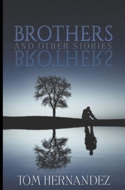 Cover for Tom Hernandez · Brothers (Paperback Book) (2021)