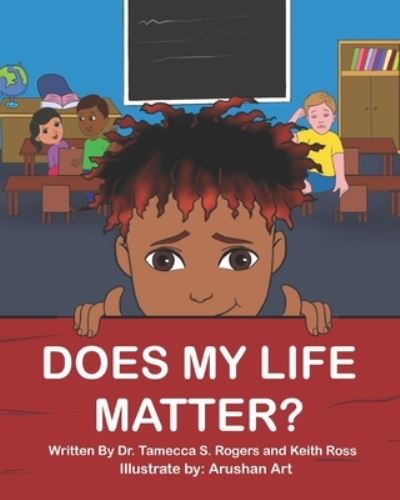 Cover for Keith Ross · Does My Life Matter? (Paperback Book) (2021)