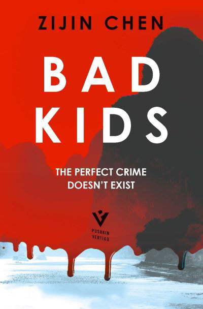 Cover for Zijin Chen · Bad Kids (Taschenbuch) (2022)