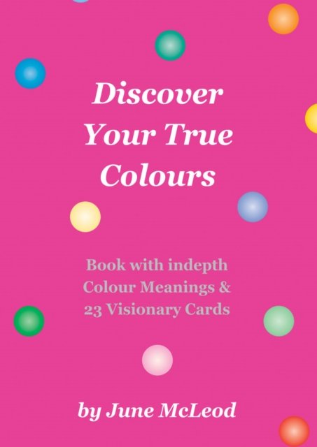 Cover for June McLeod · Discover Your True Colours (Paperback Book) (2016)