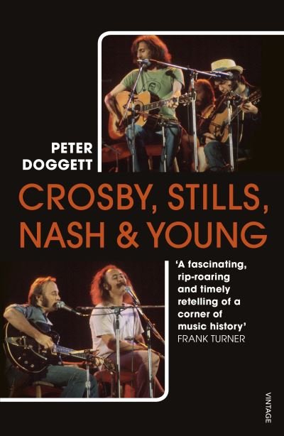 Cover for Peter Doggett · Crosby, Stills, Nash &amp; Young: The definitive biography (Pocketbok) (2020)