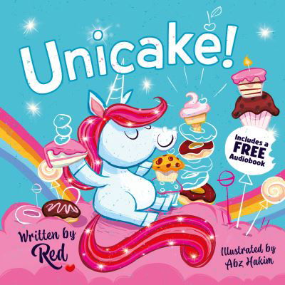 Unicake (Red's Rainbow) - Red's Rainbow - Red - Books - Sweet Cherry Publishing - 9781802632620 - April 25, 2024