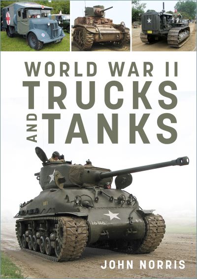 Cover for John Norris · World War II Trucks and Tanks (Paperback Book) (2022)