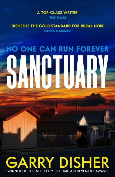 Cover for Garry Disher · Sanctuary: The Times Crime Book of the Month (Taschenbuch) [Main edition] (2024)