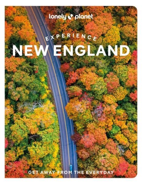 Cover for Lonely Planet · Lonely Planet Experience New England - Travel Guide (Pocketbok) (2022)