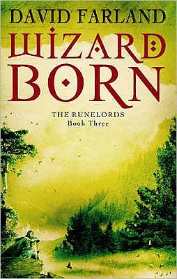 Cover for David Farland · Wizardborn: Book 3 of the Runelords - Runelords (Paperback Book) (2007)