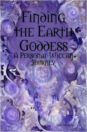 Cover for Earthrayne · Finding the Earth Goddess (Paperback Book) (2008)